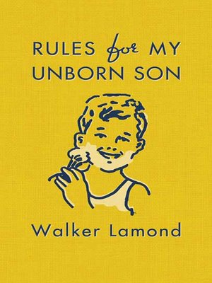cover image of Rules for My Unborn Son